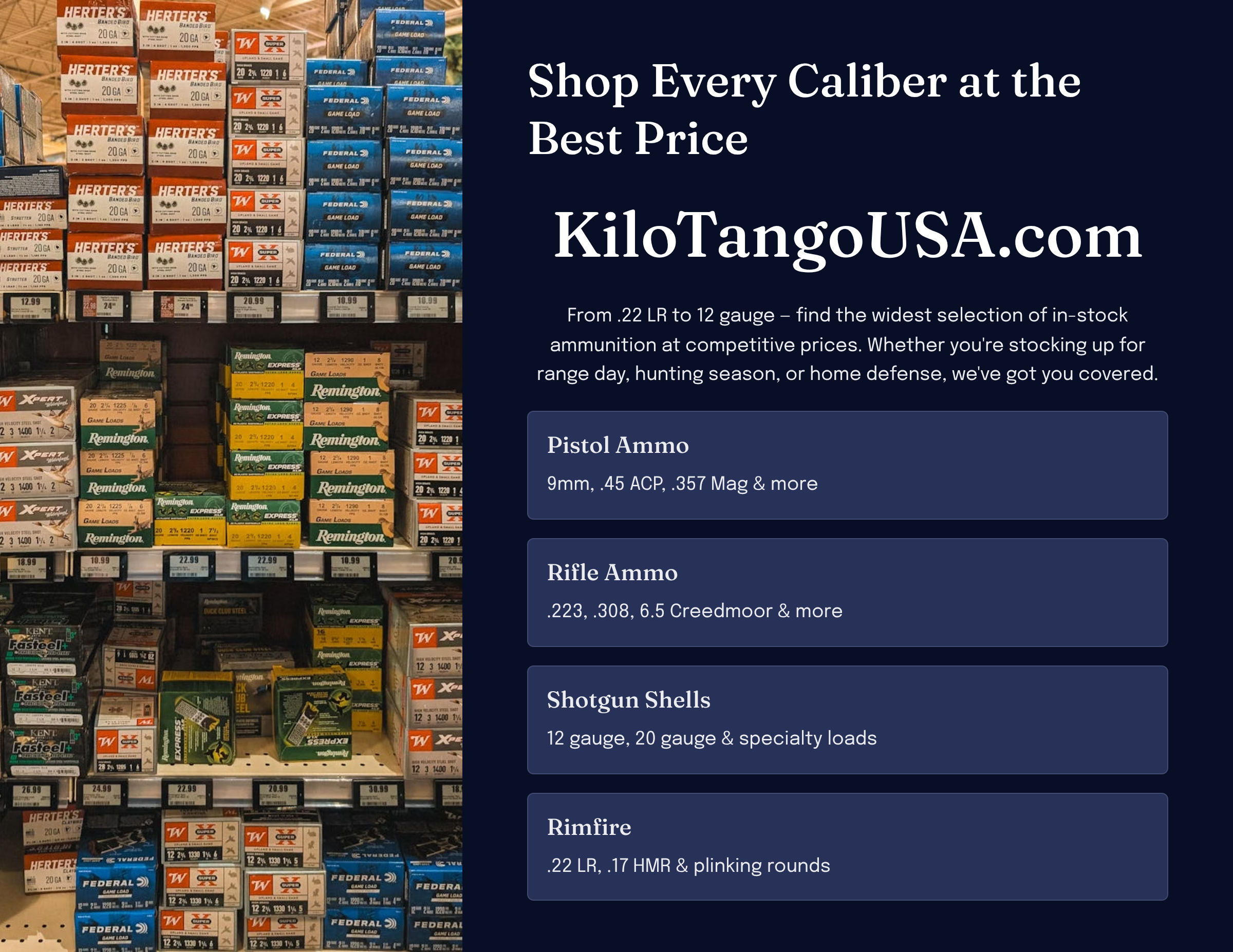 Compare ammo prices across every caliber at KiloTangoUSA.com
