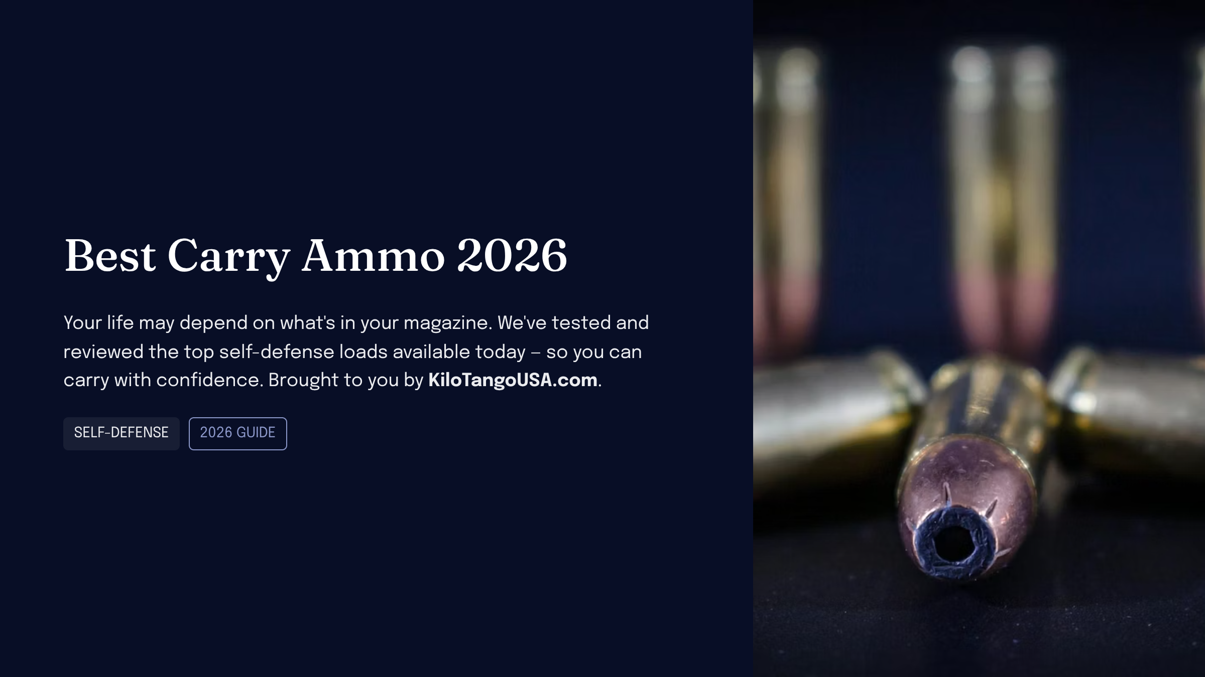 Best concealed carry ammo by caliber in 2026 — top JHP self-defense loads, Kilo Tango guide
