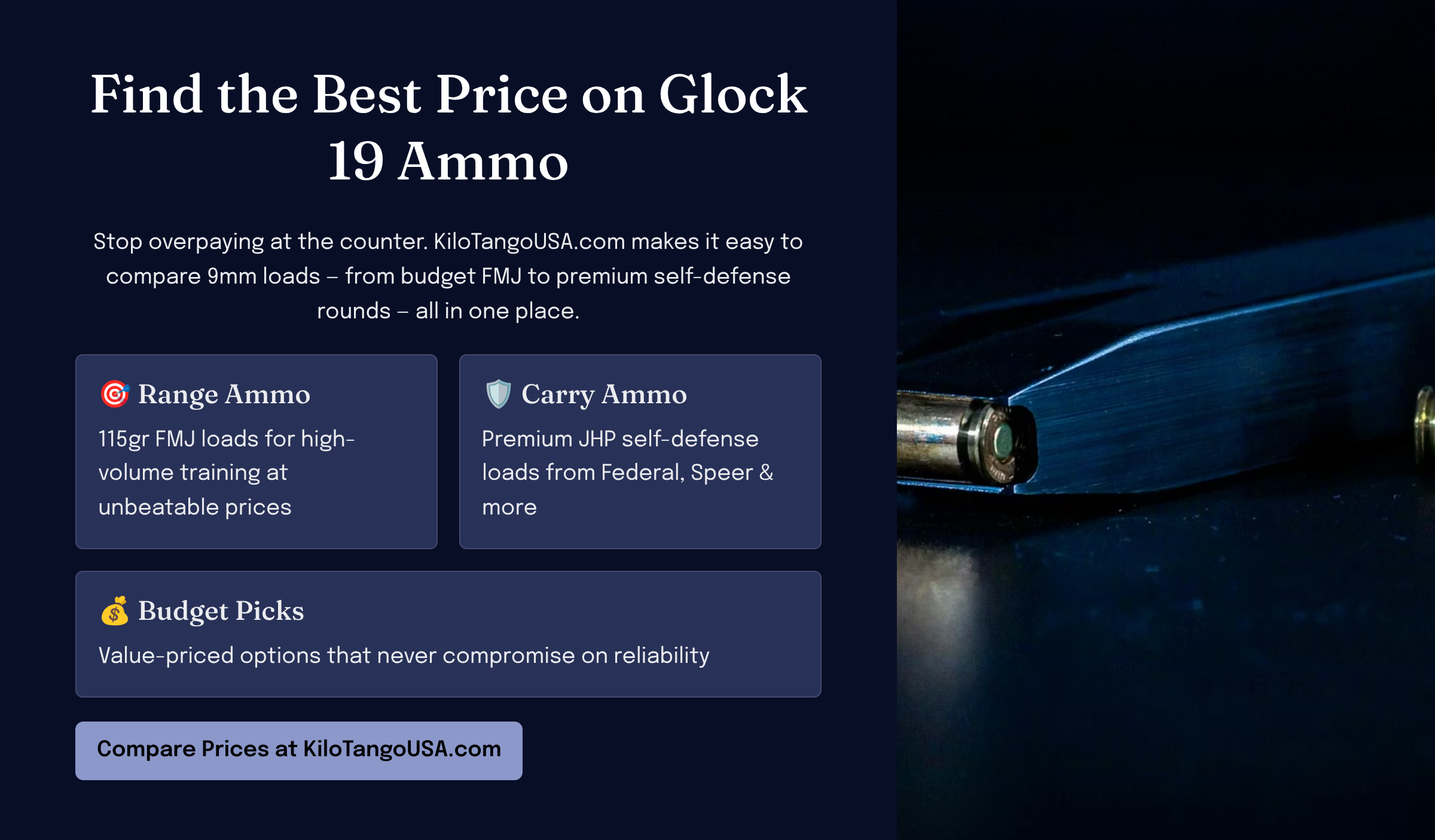 Compare 9mm prices for your Glock 19 with Kilo Tango price tracking